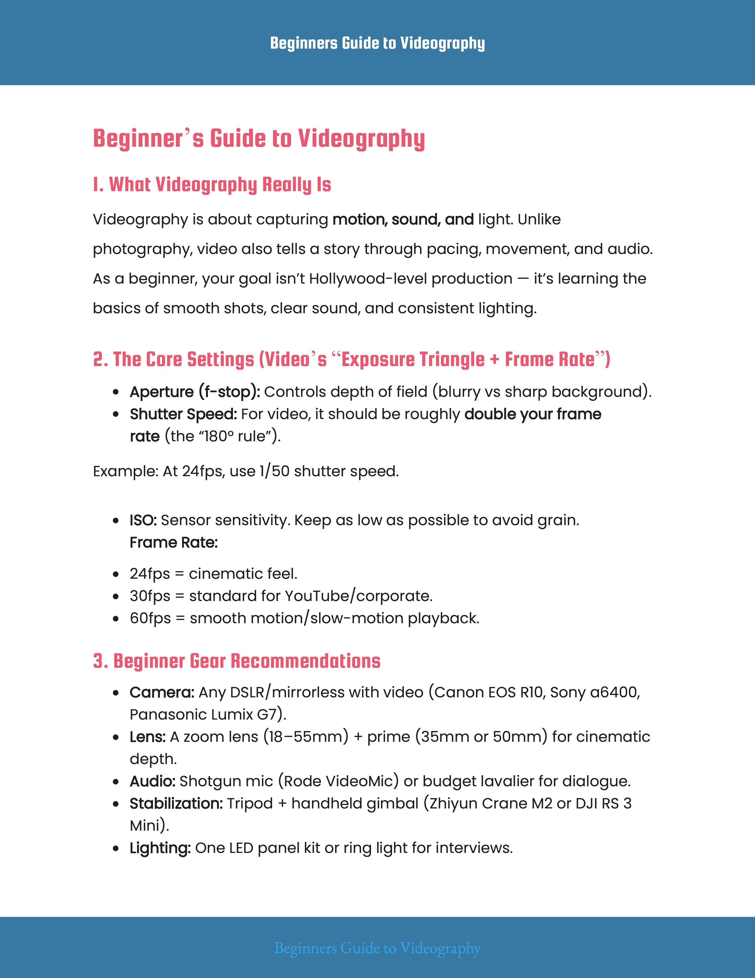 Beginners Guide to Videography